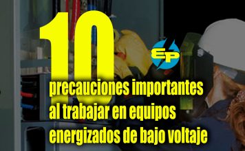 Precauciones al trabajar en equipos energizados de bajo voltaje